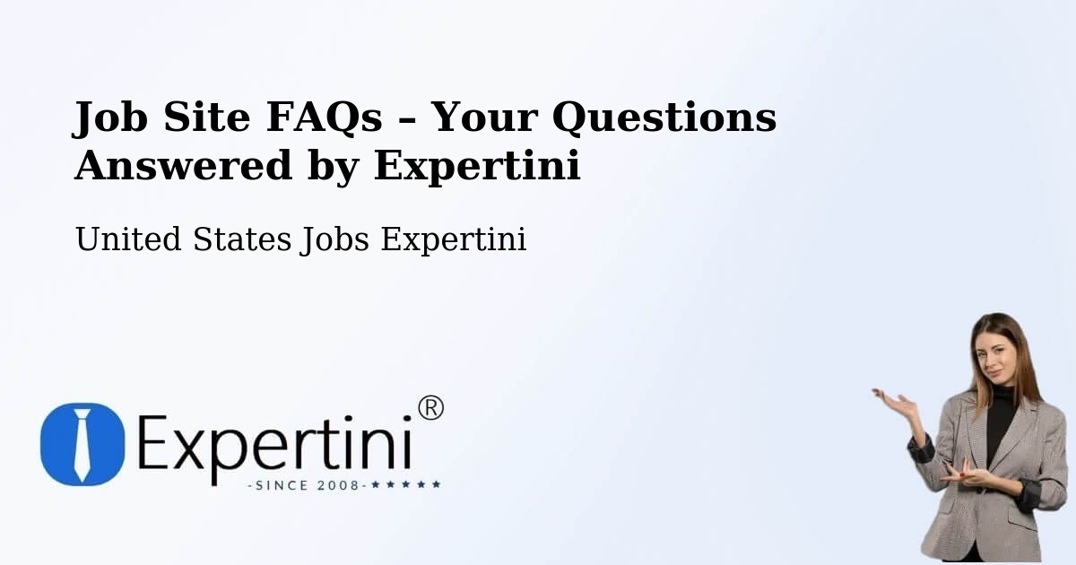 Job Site FAQs – Frequently Asked Questions – Sequim - Sequim, United States Jobs Expertini