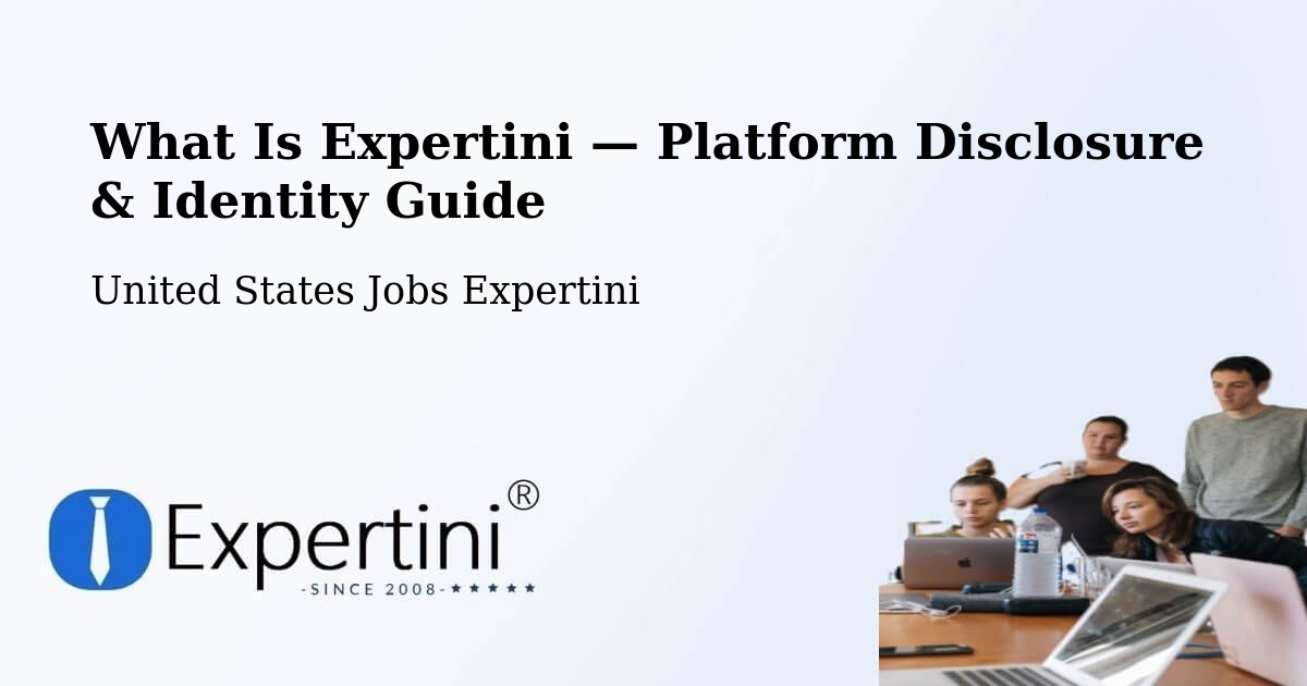 What Is Expertini — Platform Disclosure & Identity Guide – Sequim